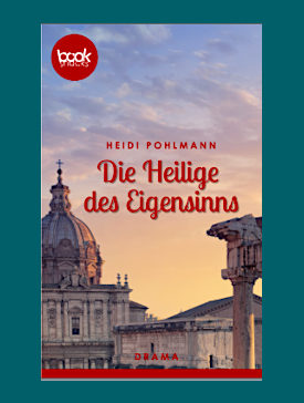 Cover 'Die Heilige des Eigensinns'